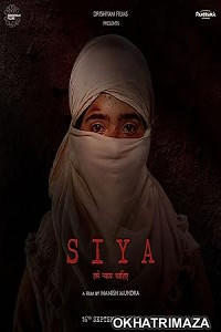 Siya (2023) Bollywood Hindi Movie