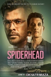 Spiderhead (2022) Hollywood Hindi Dubbed Movies