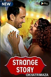 Strange Story (2020) Hindi Season 1 Complete Show