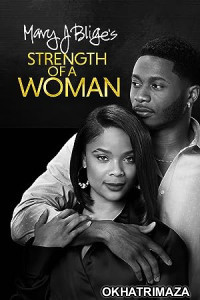 Strength of a Woman (2023) HQ Hindi Dubbed Movie