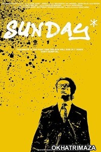 Sunday (2023) HQ Hindi Dubbed Movie