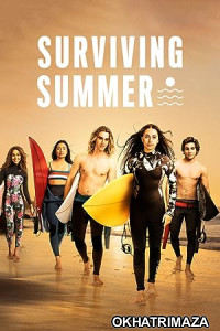 Surviving Summer (2023) Season 2 Hindi Dubbed Web Series