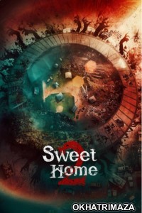 Sweet Home (2023) Season 2 Hindi Dubbed Series