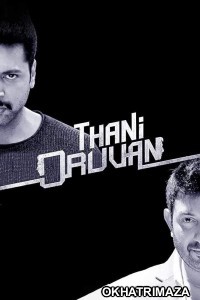 Thani Oruvan (2015) ORG South Inidan Hindi Dubbed Movie