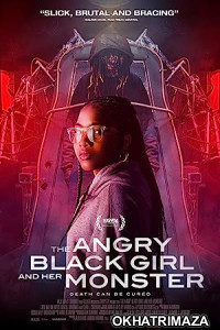 The Angry Black Girl and Her Monster (2023) HQ Telugu Dubbed Movie