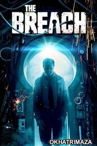 The Breach (2022) HQ Bengali Dubbed Movie