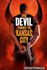 The Devil Comes to Kansas City (2023) HQ Telugu Dubbed Movie