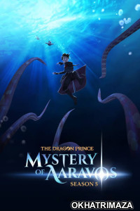 The Dragon Prince (2023) Hindi Dubbed Season 5 Web Series