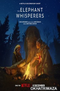 The Elephant Whisperes (2022) Hollywood Hindi Dubbed Movies