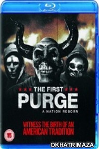 The First Purge (2018) Hollywood Hindi Dubbed Movies