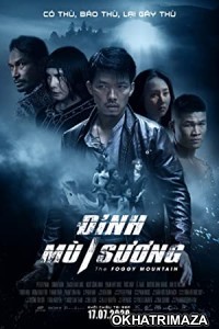 The Foggy Mountain Dinh Mu Suong (2020) HQ Hindi Dubbed Movie