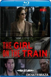 The Girl On The Train (2014) Hollywood Hindi Dubbed Movie