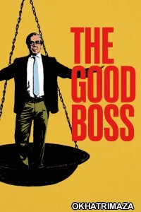 The Good Boss (2021) ORG Hollywood Hindi Dubbed Movie