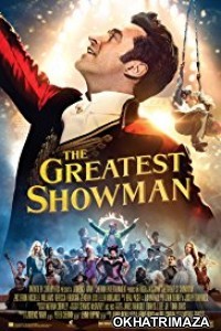 The Greatest Showman (2017) Hollywood English Movie