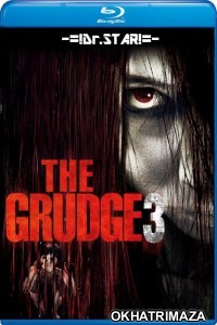 The Grudge 3 (2009) Hollywood Hindi Dubbed Movies