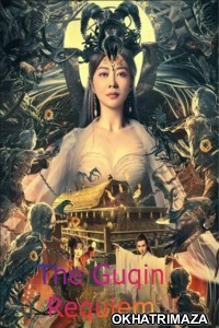 The Guqin Requiem (2023) ORG Hollywood Hindi Dubbed Movie