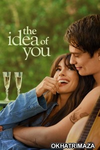 The Idea of You (2024) ORG Hollywood Hindi Dubbed Movie