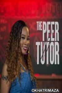 The Peer Tutor (2024) HQ Hindi Dubbed Movie