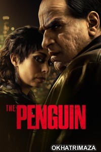 The Penguin (2024) Season 1 EP05 Hindi Dubbed Series