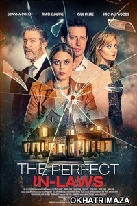 The Perfect In Laws (2023) HQ Hindi Dubbed Movie