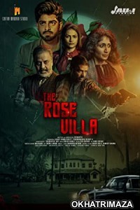 The Rose Villa (2021) South Indian Hindi Dubbed Movie