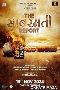 The Sabarmati Report (2024) HQ Telugu Dubbed Movie