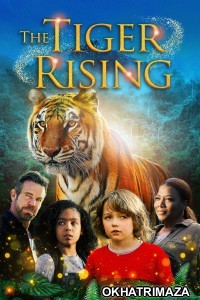 The Tiger Rising (2022) ORG Hollywood Hindi Dubbed Movie