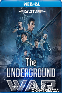 The Underground War (2021) Hollywood Hindi Dubbed Movies