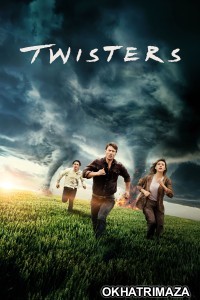 Twisters (2024) Hollywood English Movie