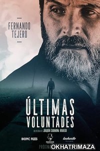 Ultimas voluntades (2023) HQ Bengali Dubbed Movie