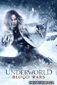 Underworld Blood Wars (2016) ORG Hollywood Hindi Dubbed Movie