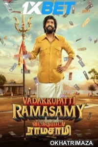 Vadakkupatti Ramasamy (2024) Tamil Movie