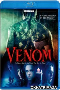 Venom (2005) Hollywood Hindi Dubbed Movies