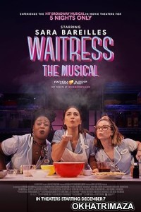 Waitress The Musical (2023) HQ Hindi Dubbed Movie