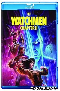 Watchmen Chapter II (2024) HQ Telugu Dubbed Movie