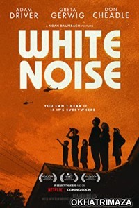 White Noise (2022) HQ Hindi Dubbed Movie