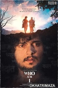 Who Am I (2023) Bollywood Hindi Movie