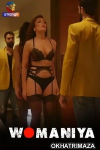 Womaniya (2024) S01 Part 1 Atrangii Hindi Web Series