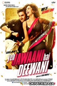 Yeh Jawaani Hai Deewani (2013) Hindi Full Movie