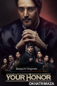 Your Honor (2020) Hindi Season 1 Complete Show