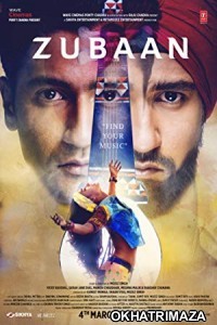 Zubaan (2016) Bollywood Hindi Movie